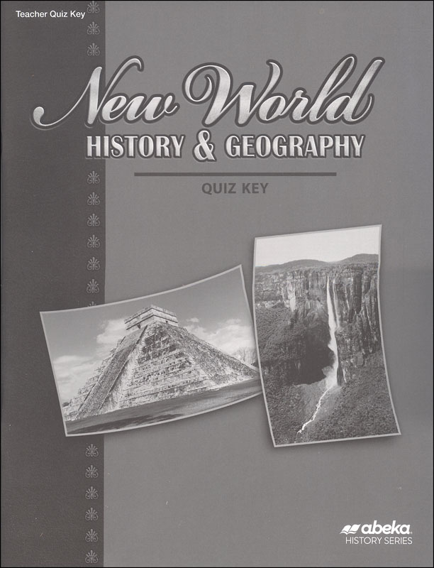 New World History & Geography Quiz Key