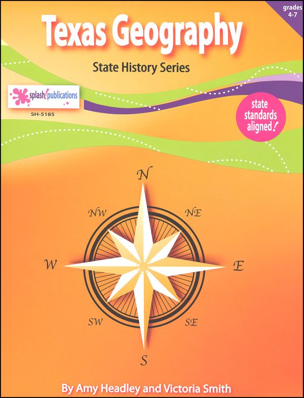 Texas Geography Splash Publications 9781935255185