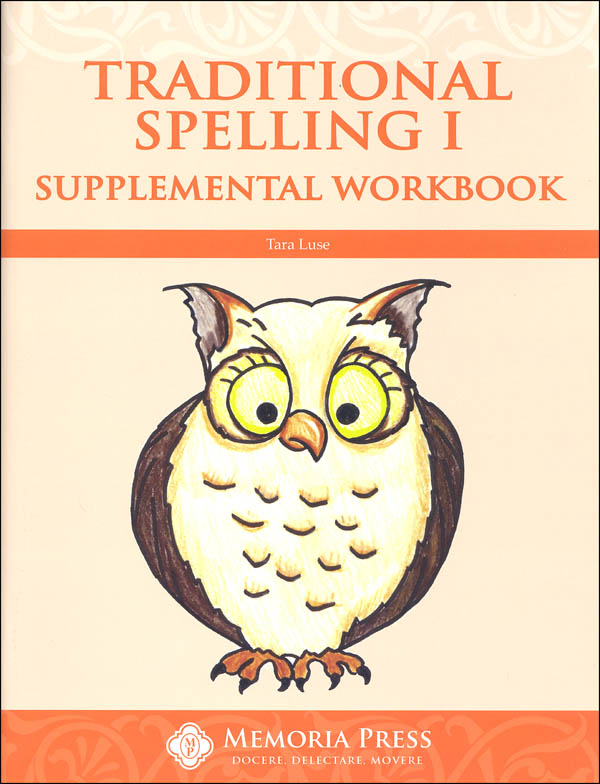 Traditional Spelling I Supplemental Workbook