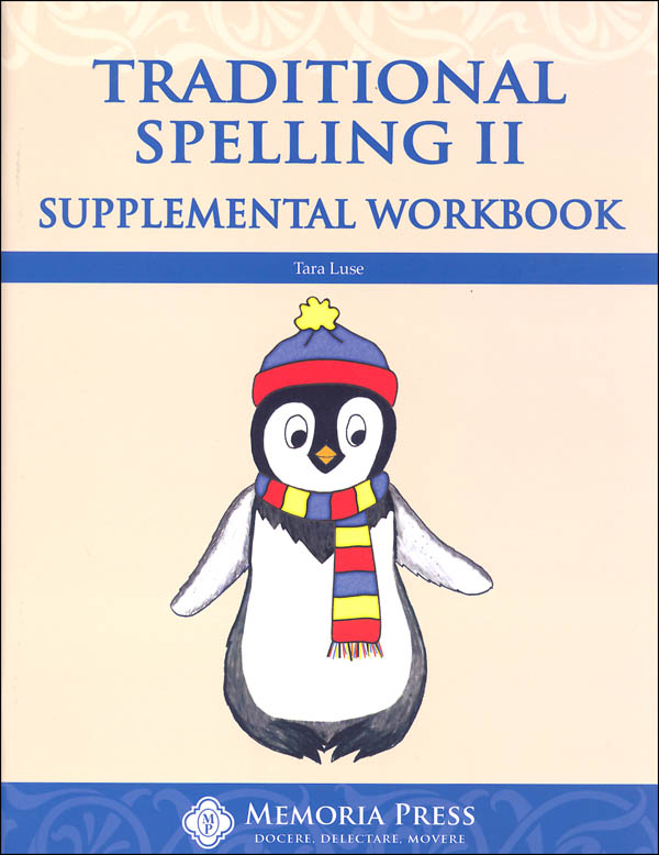 Traditional Spelling II Supplemental Workbook