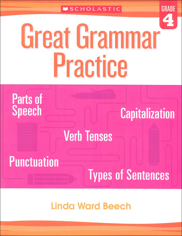 great grammar practice grade 4 scholastic professional book divisn