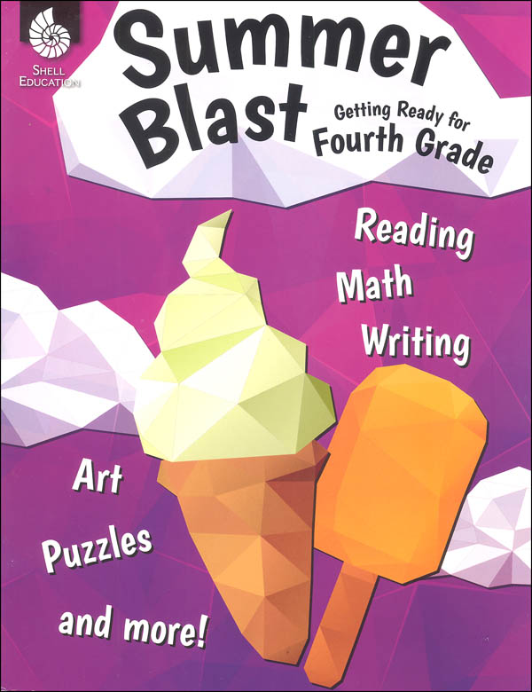 Summer Blast - Getting Ready for Fourth Grade | Shell Education ...