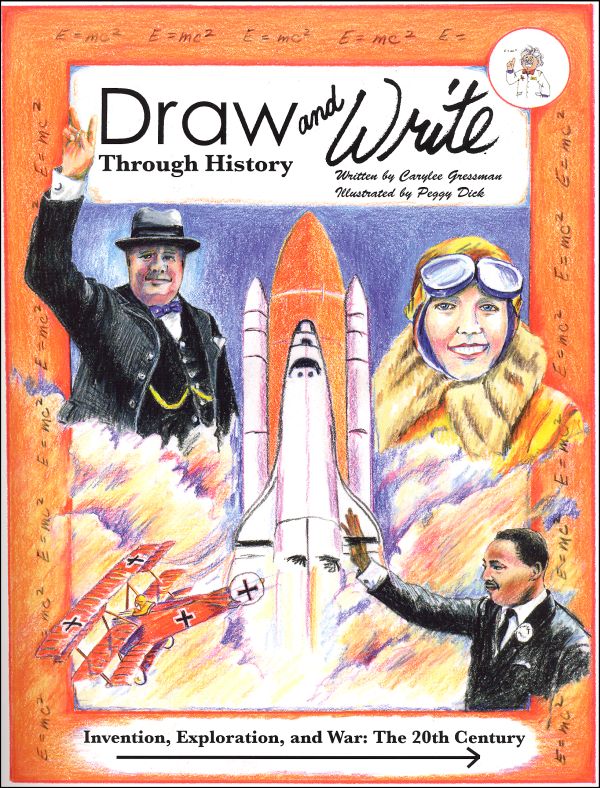 Draw and Write Through History: Invention, Exploration and War - 20th Century