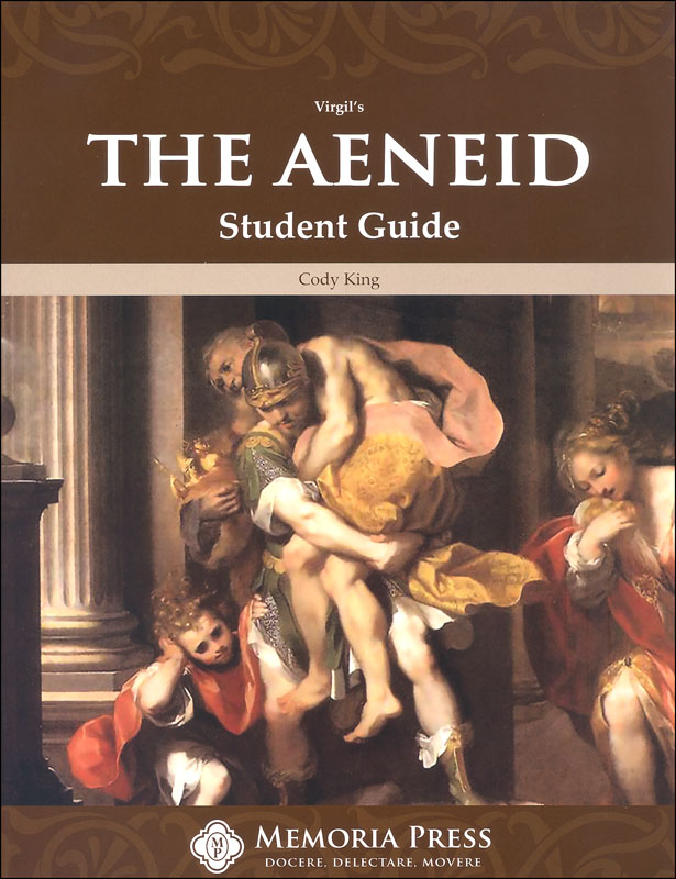 Aeneid Student Guide | Memoria Press | 9781615380978