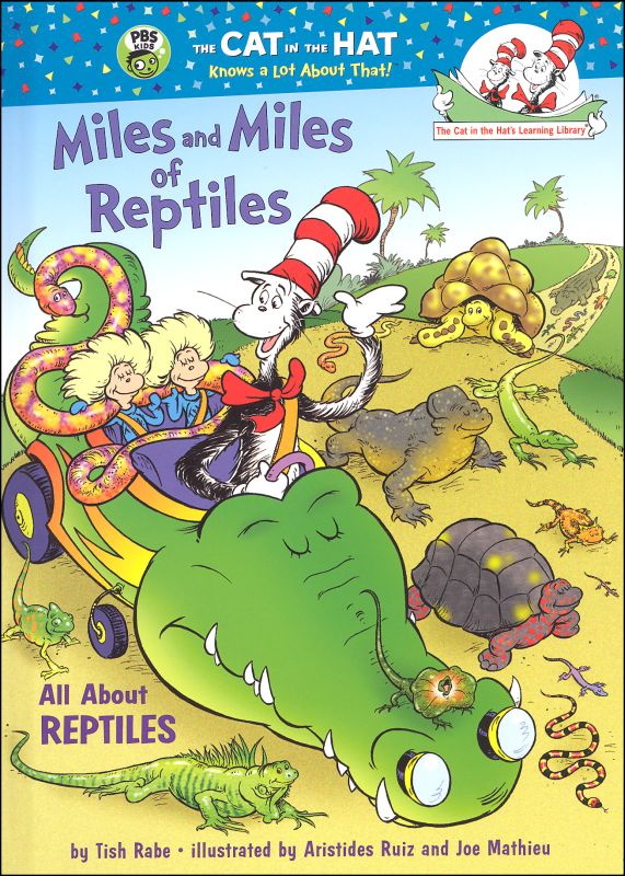 Miles and Miles of Reptiles: All About Reptiles | Random House Children