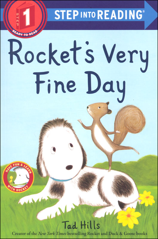 Rocket's Very Fine Day (Step into Reading Level 1)