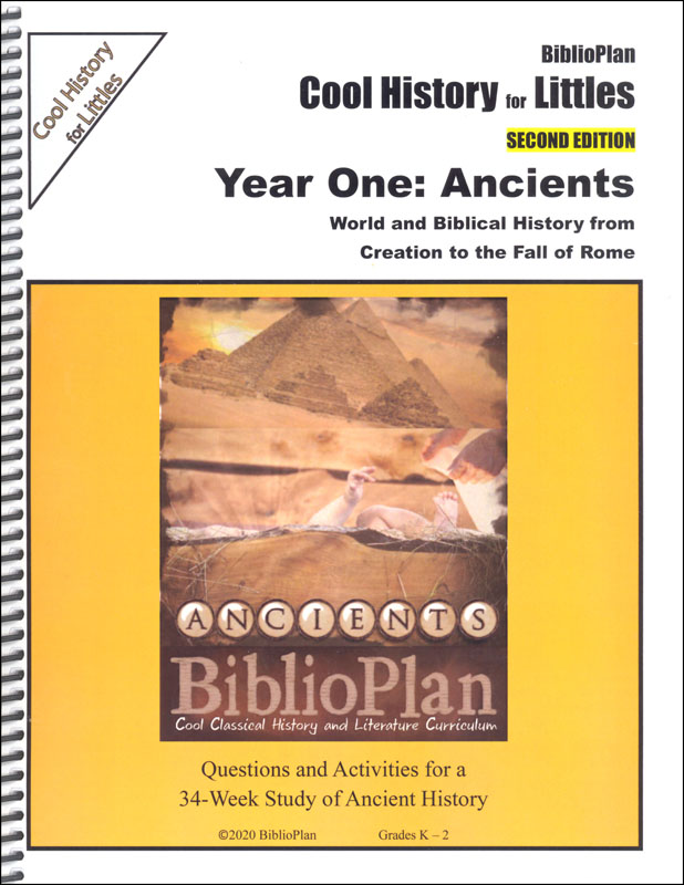 BiblioPlan Ancient Cool History for Littles, 2nd Edition