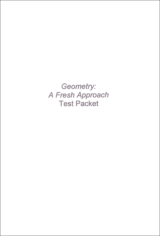 Geometry: A Fresh Approach Test Packet