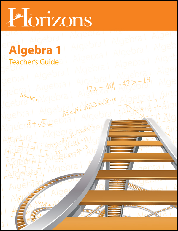 Horizons Algebra 1 Teacher Guide
