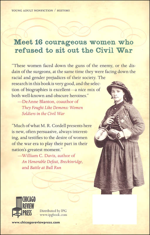 Courageous Women Of The Civil War Chicago Review Press 9781613732007 4796