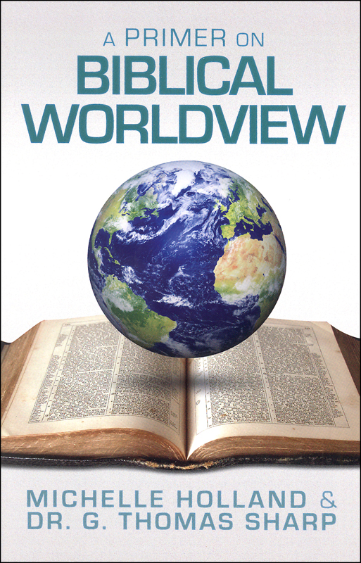 Primer on Biblical Worldview | Truth in Science | 9781933267111