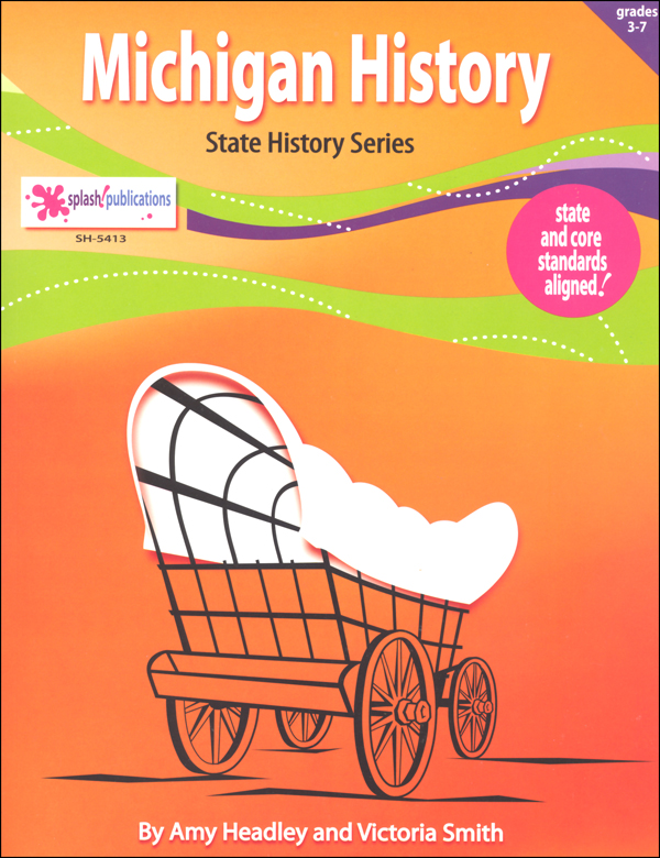 Michigan History Splash Publications 9781935255413