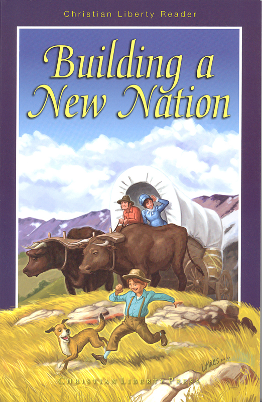 Building a New Nation Reader