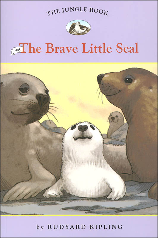 Jungle Book #6 Brave Little Seal