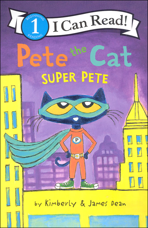 Pete the Cat: Super Pete (I Can Read! Level 1)