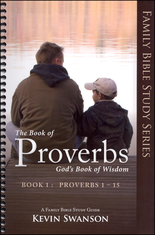 Book Of Proverbs: God's Book Of Wisdom - Book 1 | Generations With ...