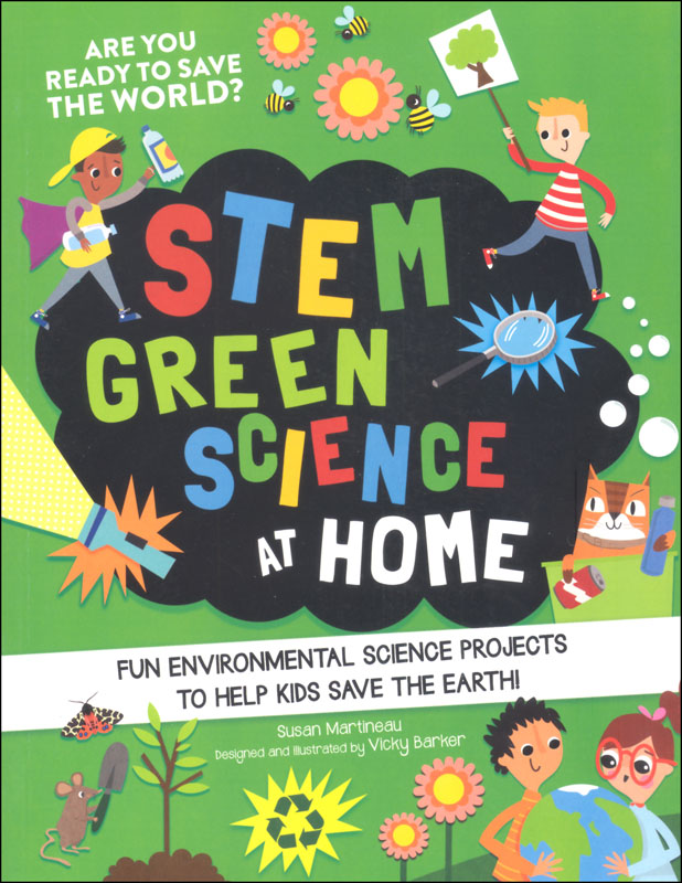 STEM Green Science at Home (STEM Starters for Kids)