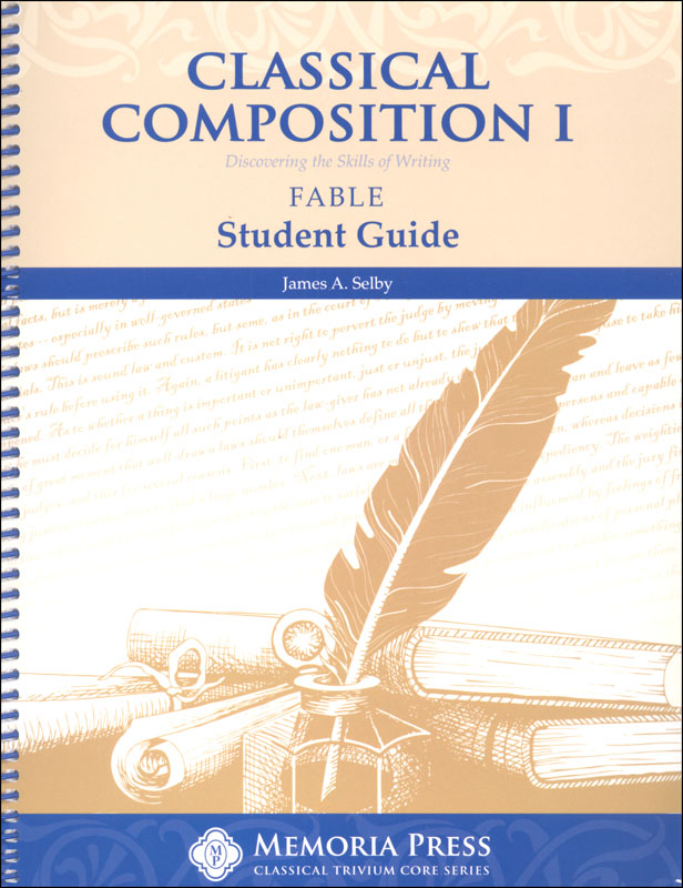 Classical Composition I: Fable Stage Student Book