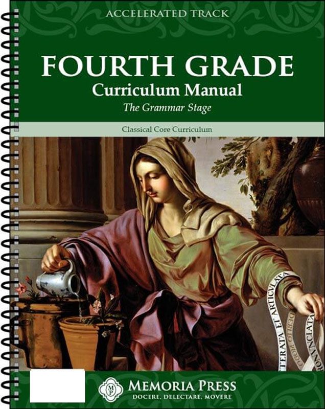 accelerated-fourth-grade-curriculum-manual-memoria-press-9781615381623
