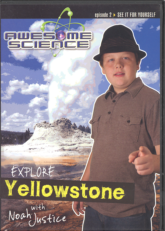 Awesome Science Episode 2: Explore Yellowstone DVD