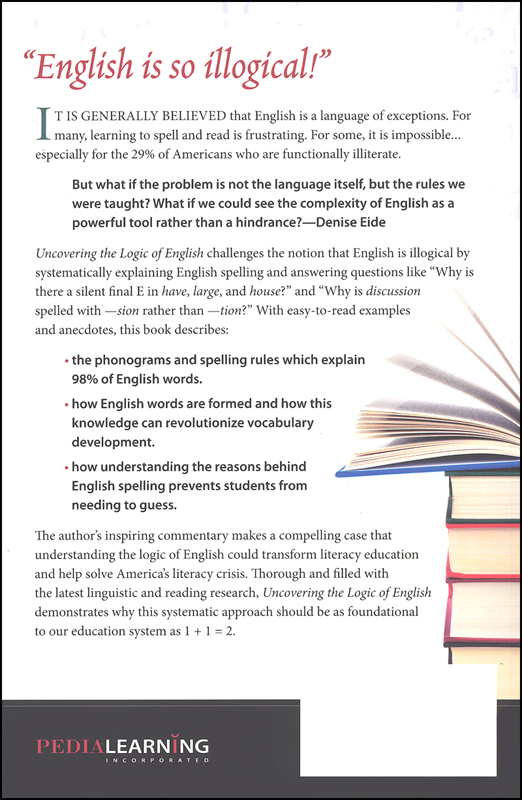 Uncovering the logic of english 2nd edition logic of english