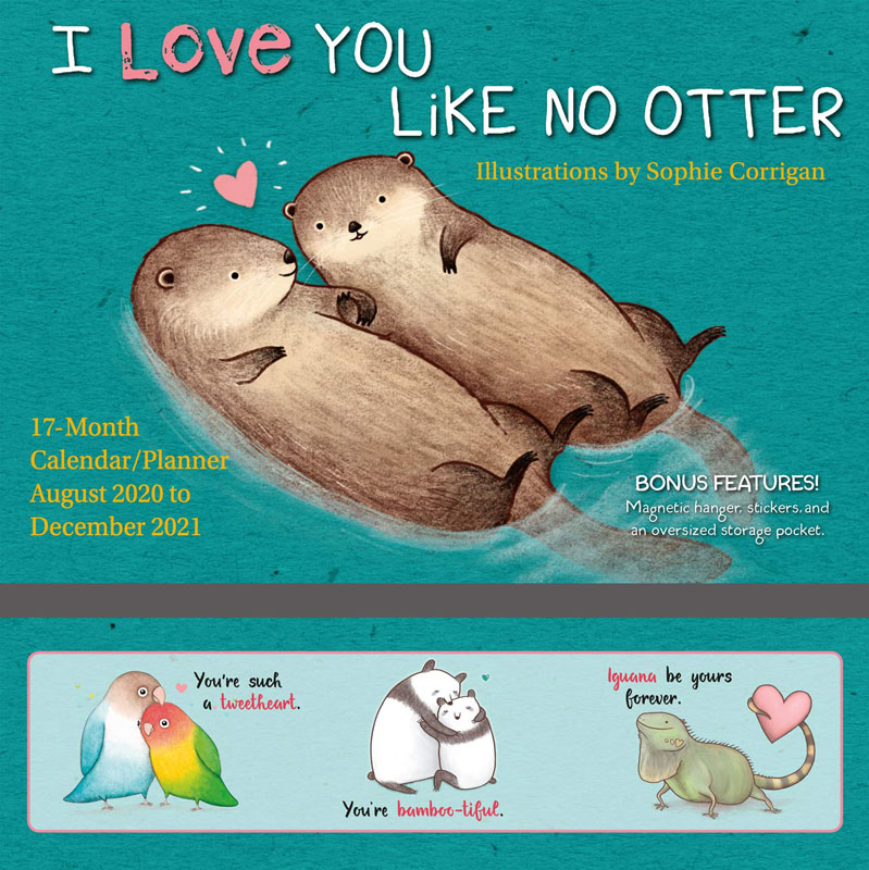 I Love You Like No Otter 17Month Calendar / Planner (Aug2020December