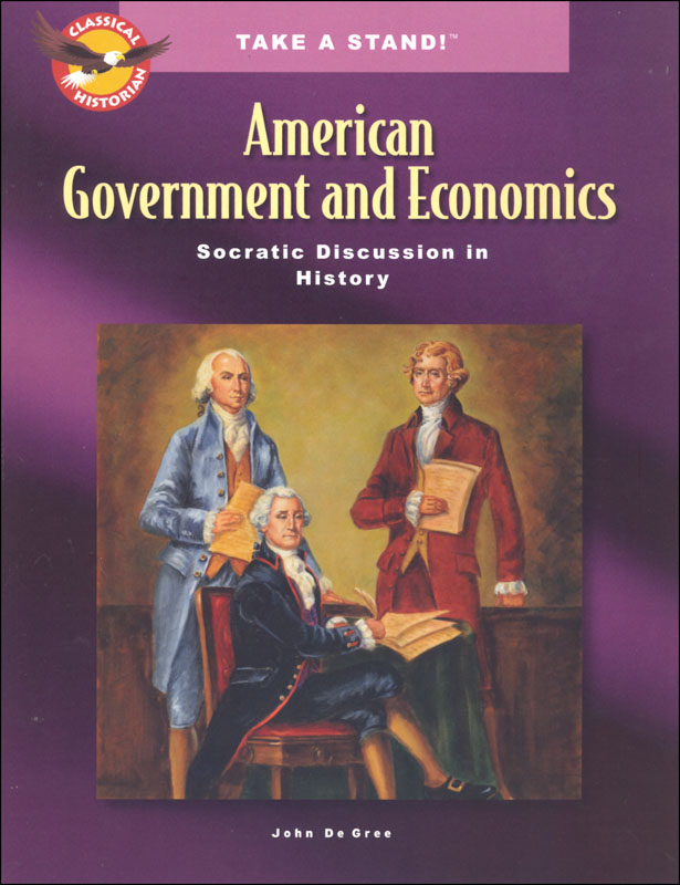 Take a Stand! American Government and Economics Student's Book