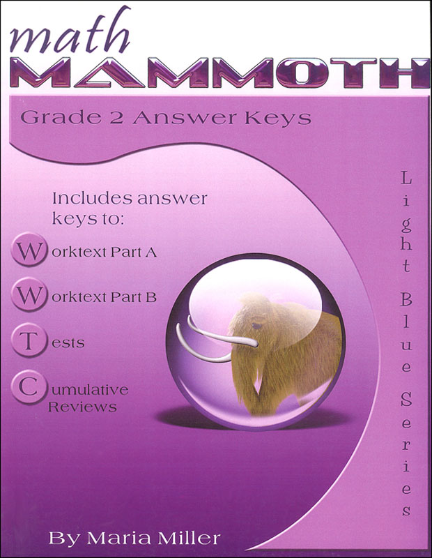 Math Mammoth Light Blue Series Grade 2 Answer Key