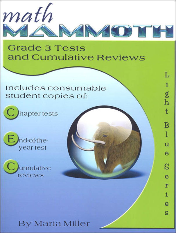 Math Mammoth Light Blue Series Grade 3 Tests & Reviews
