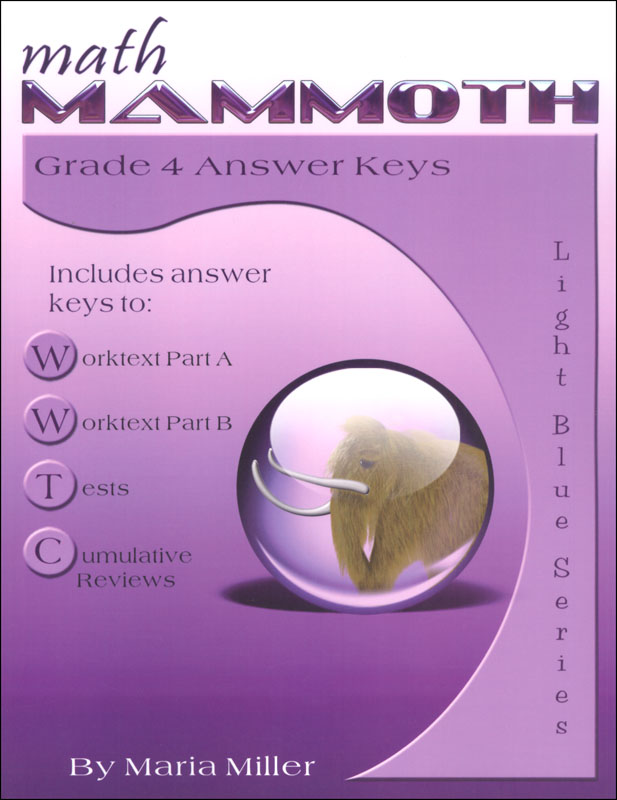 Math Mammoth Light Blue Series Grade 4 Answer Key