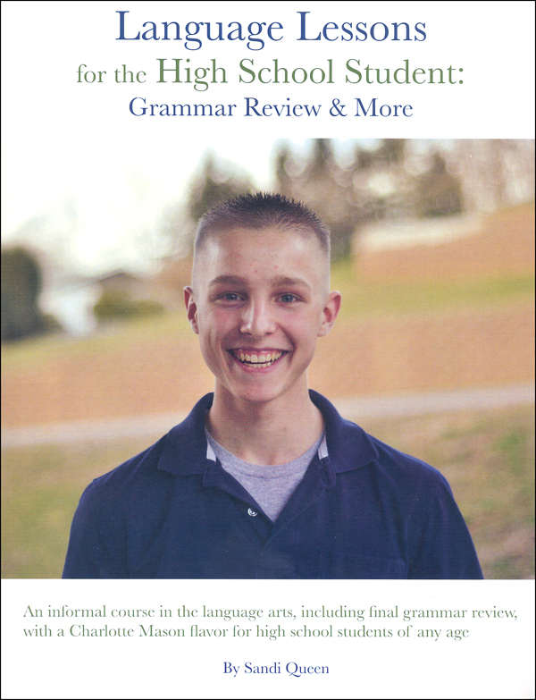 Language Lessons for the High School Student: Grammar Review and More (Consumable)
