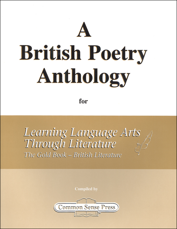 British Poetry Anthology for Learning Language Arts Through Literature