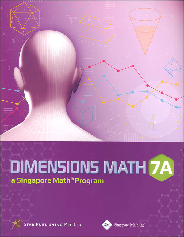 Dimensions Math Textbook 7A SingaporeMath 9789814431729
