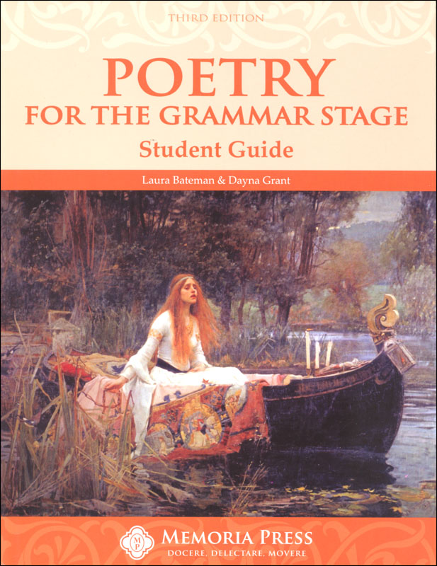 Poetry for the Grammar Stage Student Guide Third Edition