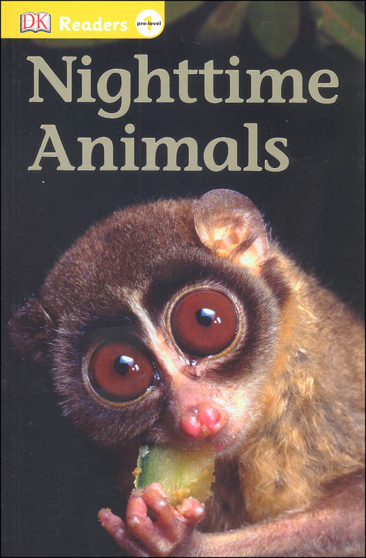 Nighttime Animals (DK Reader PreLevel 1)