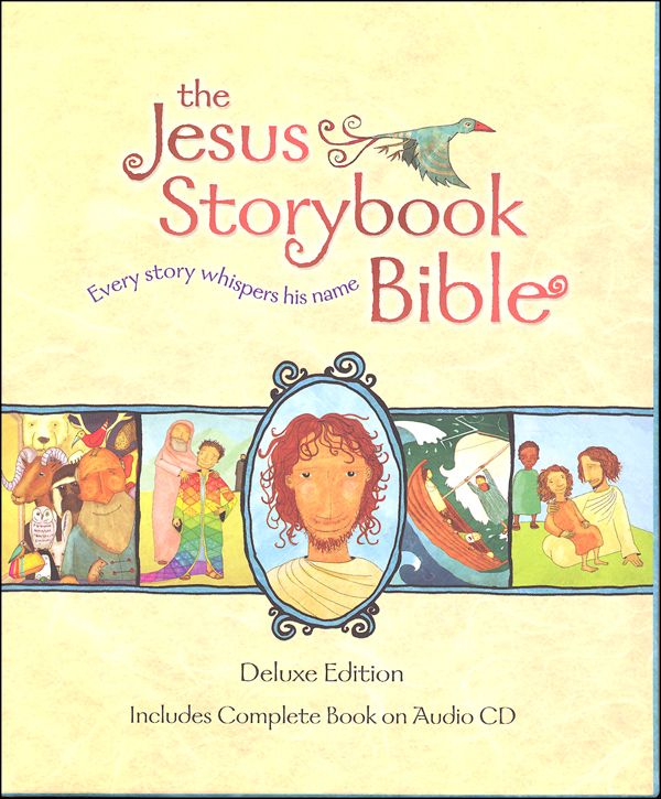 Jesus Storybook Bible Deluxe Edition Zondervan Publishing House