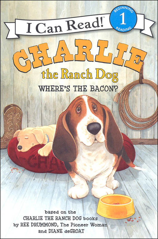 Charlie the Ranch Dog Where's the Bacon? (I Can Read Level 1)