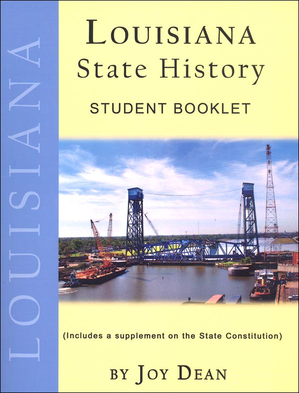 Louisiana State History From A Christian Perspective Student Book Only ...