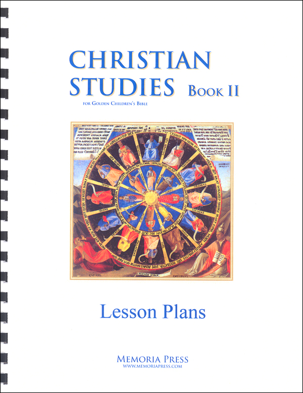 christian-studies-book-ii-lesson-plans-memoria-press-9781615382880