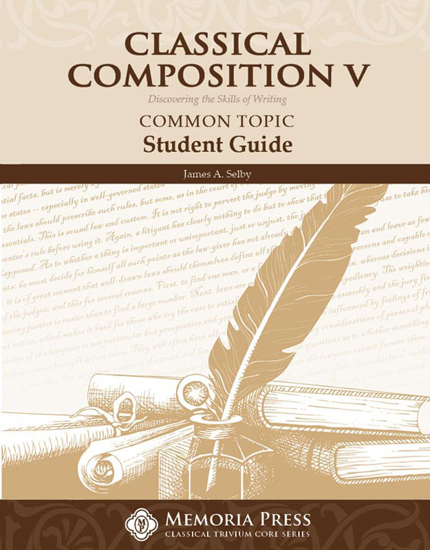 Classical Composition V: Common Topic Student Book