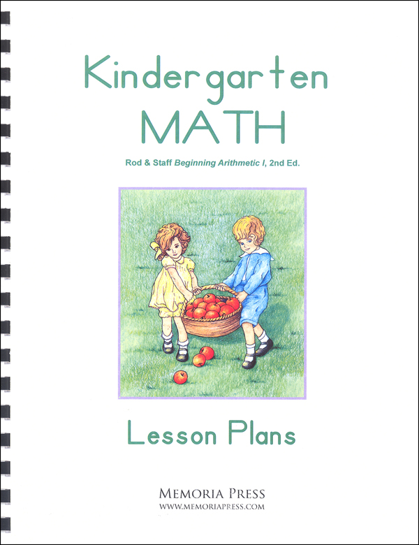Kindergarten Math Lesson Plans (2nd Edition) | Memoria Press
