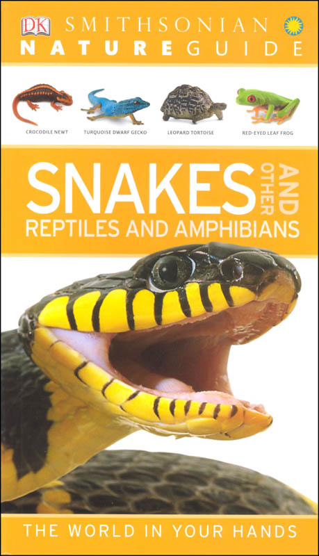 Nature Guides Snakes and Other Reptiles and Amphibians | Dorling