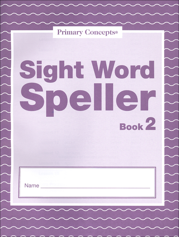 Sight Word Speller: Book 2