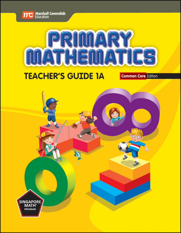 Primary Mathematics Common Core Edition Teacher's Guide 1A | Marshall ...