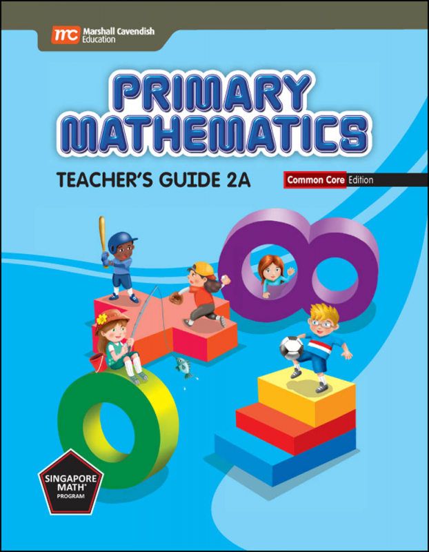 Primary Mathematics Common Core Edition Teacher's Guide 2A | Marshall ...