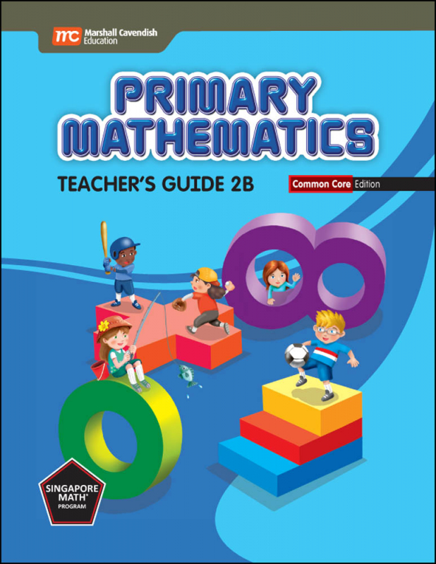 Primary Mathematics Common Core Edition Teacher's Guide 2B | Marshall ...