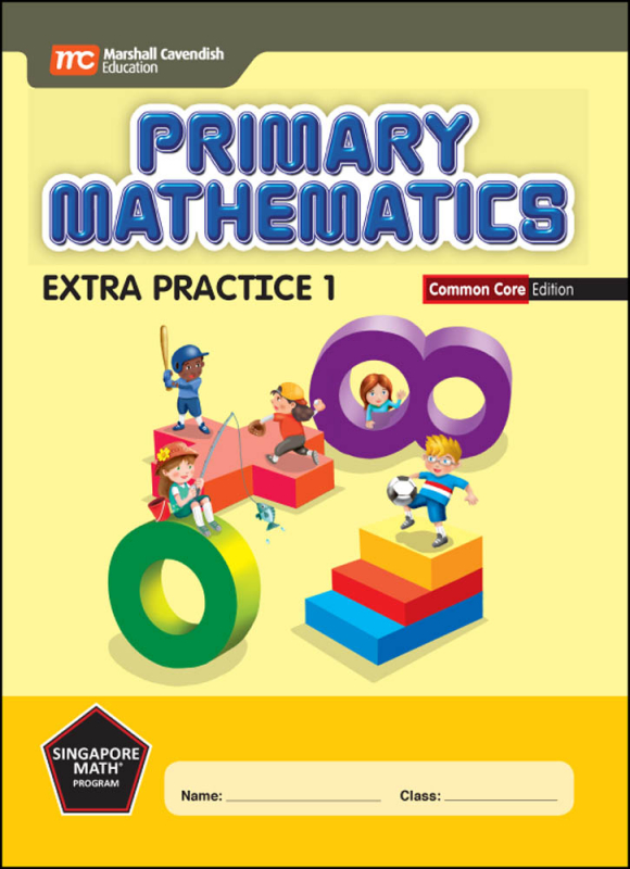 Primary Mathematics Extra Practice 1 Common Core Edition