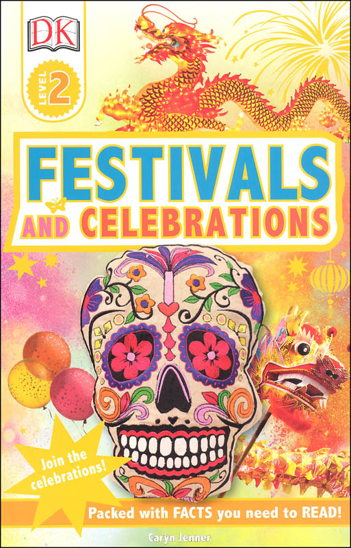 Festivals and Celebrations (DK Reader Level 2)
