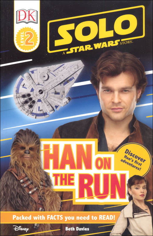Solo: Star Wars Story: Han on the Run (DK Reader Level 2)