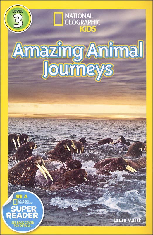 Great Migrations Amazing Animal Journeys (National Geographic Reader